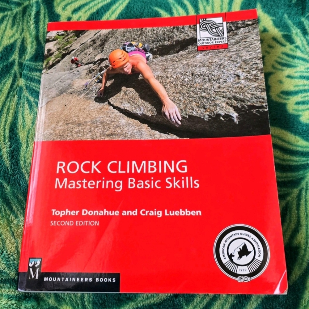 Rock Climbing Mastering Basic Skills Book